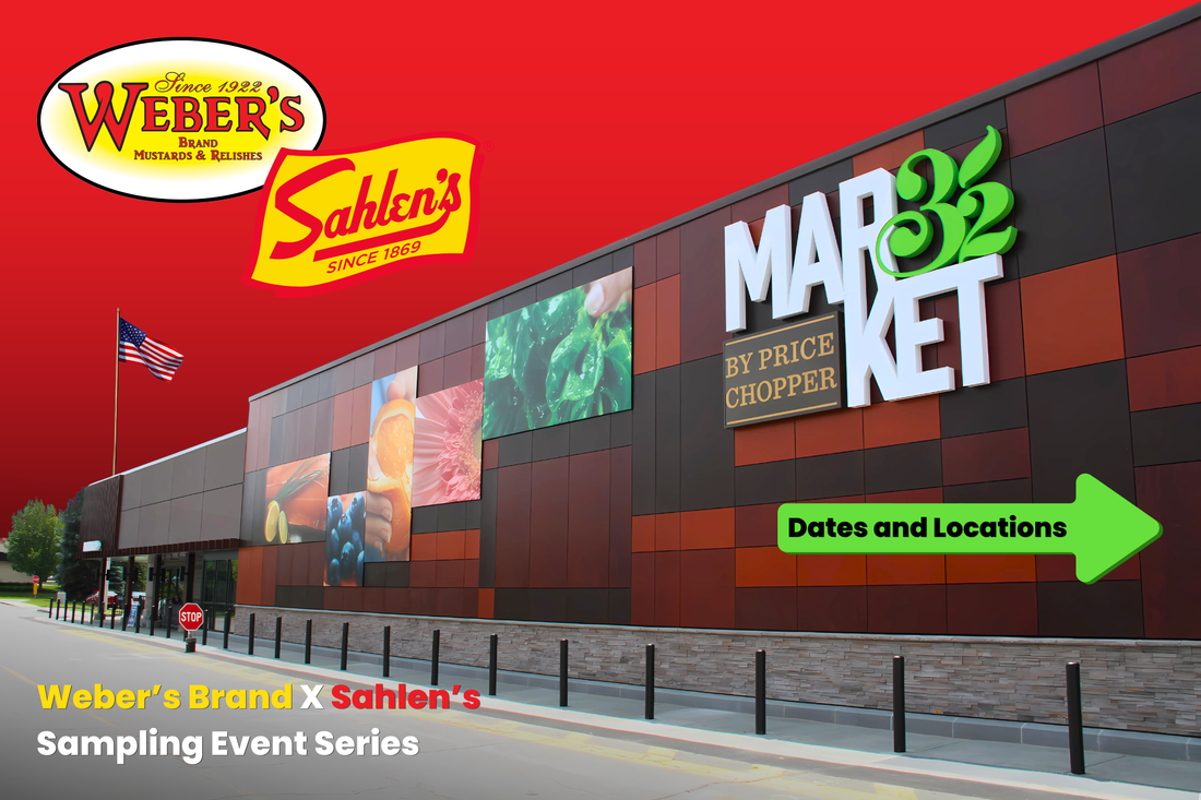 Weber's Brand and Sahlen's Sample Price Chopper/Market 32